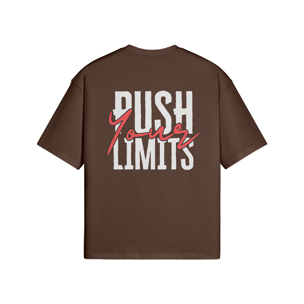 Oversized T-Shirt - Push Your Limits