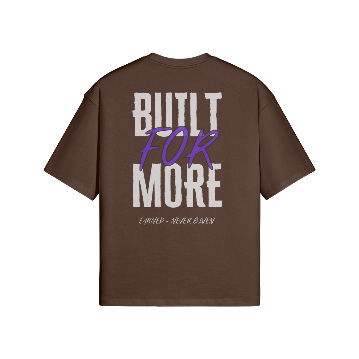 Oversized T-Shirt - Built for more